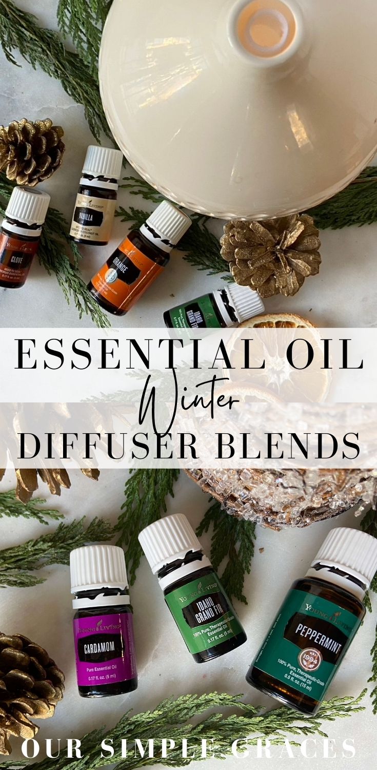 The Best Winter Essential Oil Diffuser Blends Our Simple Graces
